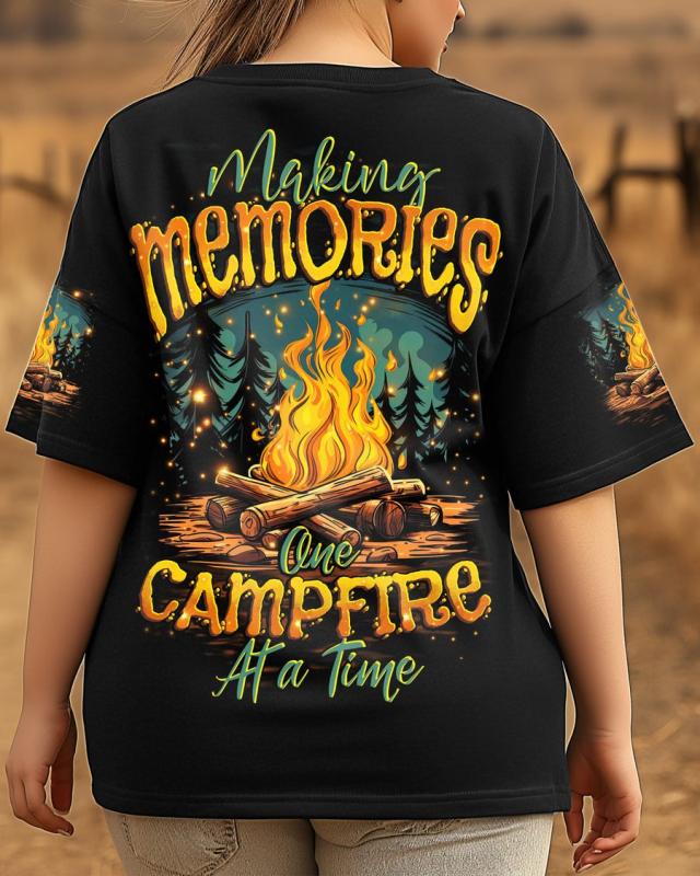 MAKING MEMORIES ONE CAMPFIRE AT A TIME ALL OVER PRINT TSHIRT